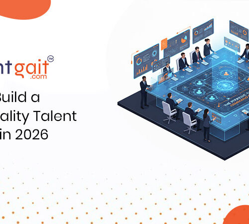 How to Build a High-Quality Talent Pipeline in 2026